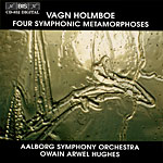 Holmboe: Four Symphonic Metamorphoses / BIS Holmboe: Four Symphonic Metamorphoses / BIS