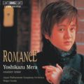 Yoshikazu Mera - Romance, Lieder von Mendelssohn Bartholdy, Händel, Strauss, Gounod, Satie, Grieg u.a. / BIS Yoshikazu Mera - Romance, Lieder von Mendelssohn Bartholdy, Händel, Strauss, Gounod, Satie, Grieg u.a. / BIS