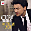 Vittorio Grigolo The Italian Tenor / Sony Classical Vittorio Grigolo The Italian Tenor / Sony Classical
