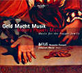 Geld Macht Musik Musik für die Familie Fugger, Werke von Alamire, Senfl, Appenzeller, Neusidler, Bauldeweyn, Brumel, Desprez, Richafort, Hofhaimer, Finck, Anon. / Coviello Classics Geld Macht Musik Musik für die Familie Fugger, Werke von Alamire, Senfl, Appenzeller, Neusidler, Bauldeweyn, Brumel, Desprez, Richafort, Hofhaimer, Finck, Anon. / Coviello Classics