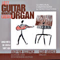 Jazz Guitar meet Church Organ / ORGANpromotion Jazz Guitar meet Church Organ / ORGANpromotion