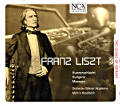 Franz Liszt The Sound of Weimar 3 / NCA Franz Liszt The Sound of Weimar 3 / NCA