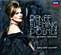 Renée Fleming Poèmes / Decca Renée Fleming Poèmes / Decca