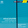 Alfred Schnittke, Zwölf Bußverse • Stimmen der Natur / SWRmusic Alfred Schnittke, Zwölf Bußverse • Stimmen der Natur / SWRmusic