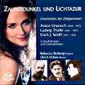 Zauberdunkel und Lichtazur Unerhörtes der Zeitgenossen / Thorofon Zauberdunkel und Lichtazur Unerhörtes der Zeitgenossen / Thorofon