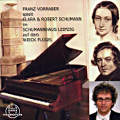 Franz Vorraber spielt Robert und Clara Schuman / Thorofon Franz Vorraber spielt Robert und Clara Schuman / Thorofon