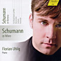 Schumann in Wien / hänssler CLASSIC Schumann in Wien / hänssler CLASSIC