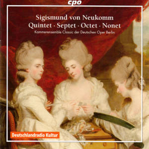 Sigismund Ritter von Neukomm, Quintet • Septet • Octet • Nonet / cpo