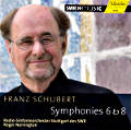 Franz Schubert, Symphonies 6 & 8 / SWRmusic Franz Schubert, Symphonies 6 & 8 / SWRmusic
