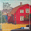 Tor Aulin, Master Olof / cpo Tor Aulin, Master Olof / cpo