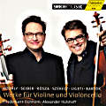 Werke für Violine und Violoncello / SWRmusic Werke für Violine und Violoncello / SWRmusic