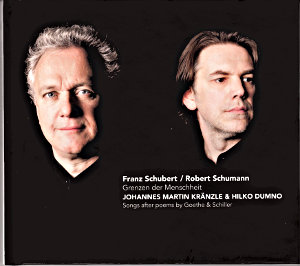 Grenzen der Menscheit Franz Schubert/Robert Schumann / Challenge Classics