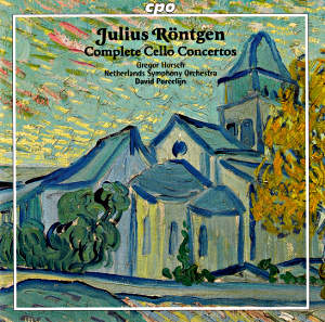 Julius Röntgen Complete Cello Concertos / cpo Julius Röntgen Complete Cello Concertos / cpo