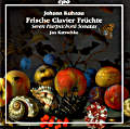Johann Kuhnau Frische Clavier-Früchte / cpo Johann Kuhnau Frische Clavier-Früchte / cpo