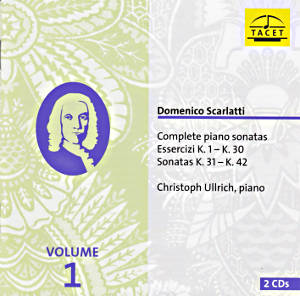 Domenico Scarlatti Complete piano sonatas Vol. 1 / Tacet Domenico Scarlatti Complete piano sonatas Vol. 1 / Tacet