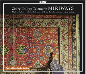 Georg Philipp Telemann, Miriways / cpo