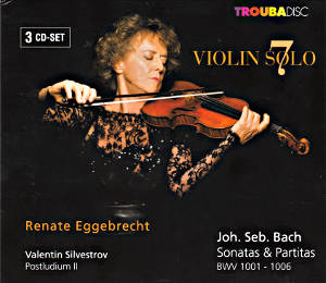 Violin Solo 7, Renate Eggebrecht / Troubadisc Violin Solo 7, Renate Eggebrecht / Troubadisc