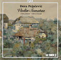 Dora Pejačević Violin Sonatas / cpo Dora Pejačević Violin Sonatas / cpo