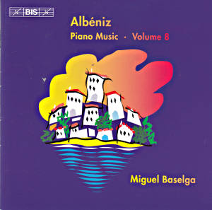 Albéniz, Piano Music · Volume 8 / BIS