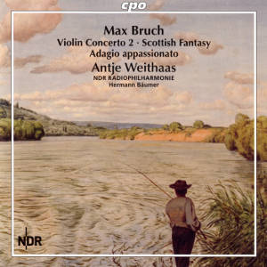 Max Bruch Complete Works for Violin & Orchestra Vol. 1 / cpo Max Bruch Complete Works for Violin & Orchestra Vol. 1 / cpo