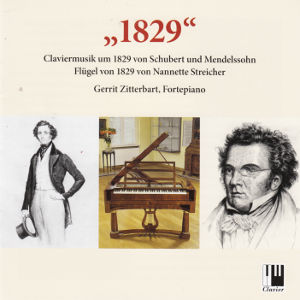 1829 Claviermusik um 1829 von Schubert und Mendelssohn / Clavier