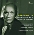 Anton Heiller, Das Orgelwerk Vol. 3 / Ambiente Anton Heiller, Das Orgelwerk Vol. 3 / Ambiente