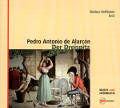 Pedro Antonio de Alarcón Der Dreispitz, Buch UND Hörbuch / Sinus Pedro Antonio de Alarcón Der Dreispitz, Buch UND Hörbuch / Sinus