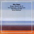 Max Reger, Organ Works Vol. 2 / cpo Max Reger, Organ Works Vol. 2 / cpo