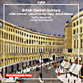 British Clarinet Quintets / cpo British Clarinet Quintets / cpo
