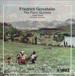 Friedrich Gernsheim, The Piano Qintets / cpo Friedrich Gernsheim, The Piano Qintets / cpo