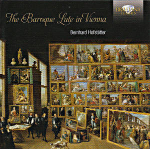 The Baroque Lute in Vienna / Brilliant Classics