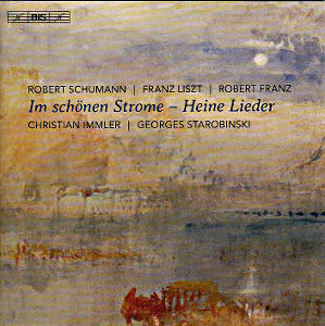 Im schönen Strome, Heine Lieder / BIS Im schönen Strome, Heine Lieder / BIS