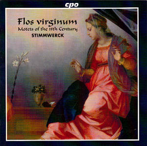 Flos virginum, Motetten und Canzonen / cpo Flos virginum, Motetten und Canzonen / cpo