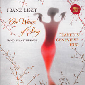 On Wings of Song, Franz Liszt • Piano Transcriptions / RCA On Wings of Song, Franz Liszt • Piano Transcriptions / RCA