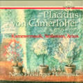 Placidus von Camerloher, Kammermusik, Sinfonien, Arien / Thorofon Placidus von Camerloher, Kammermusik, Sinfonien, Arien / Thorofon