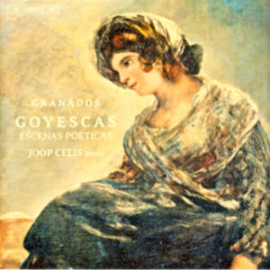 Granados, Goyescas / BIS