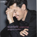 Domenico Scarlatti, 18 Keyboard Sonatas • Yevgeny Sudbin / BIS Domenico Scarlatti, 18 Keyboard Sonatas • Yevgeny Sudbin / BIS