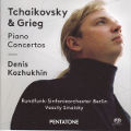 Tchaikovsky & Grieg, Piano Concertos / Pentatone classics Tchaikovsky & Grieg, Piano Concertos / Pentatone classics