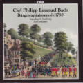 Carl Philipp Emanuel Bach, Bürgercapitainsmusik 1780 / cpo Carl Philipp Emanuel Bach, Bürgercapitainsmusik 1780 / cpo