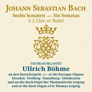 Johann Sebastian Bach, Sechs Sonaten ‒ Six Sonatas à 2 Clav: et Pedal / Rondeau Johann Sebastian Bach, Sechs Sonaten ‒ Six Sonatas à 2 Clav: et Pedal / Rondeau
