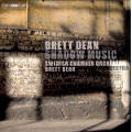 Brett Dean, Shadow Music / BIS Brett Dean, Shadow Music / BIS