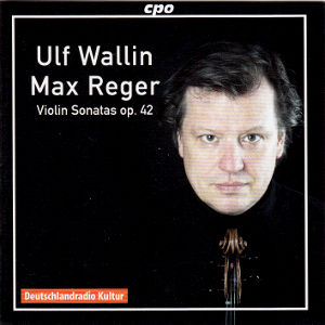Max Reger, Sonatas for Violin solo op. 42 / cpo