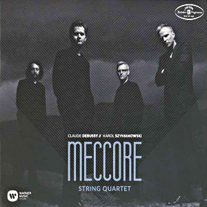 MECCORE String Quartet, Claude Debussy | Karol Szymanowski / Muza