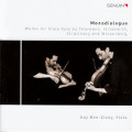 Monodialogue, Works for Viola Solo by Telemann, Hindemith, Stravinsky and Wiesenberg / Genuin Monodialogue, Works for Viola Solo by Telemann, Hindemith, Stravinsky and Wiesenberg / Genuin