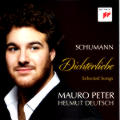 Robert Schumann, Dichterliebe • Selected Songs / Sony Classical Robert Schumann, Dichterliebe • Selected Songs / Sony Classical