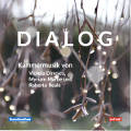 Dialog, Kammermusik von Violeta Dinescu, Myriam Marbe und Roberto Reale / gutingi Dialog, Kammermusik von Violeta Dinescu, Myriam Marbe und Roberto Reale / gutingi