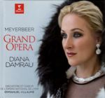 Meyerbeer Grand Opera, Diana Damrau / Erato Meyerbeer Grand Opera, Diana Damrau / Erato