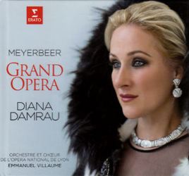 Meyerbeer Grand Opera, Diana Damrau / Erato Meyerbeer Grand Opera, Diana Damrau / Erato