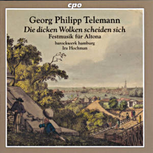 Georg Philipp Telemann, Festmusiken für Altona / cpo