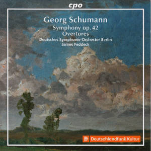Georg Schumann, Symphony op. 42 • Overtures / cpo Georg Schumann, Symphony op. 42 • Overtures / cpo